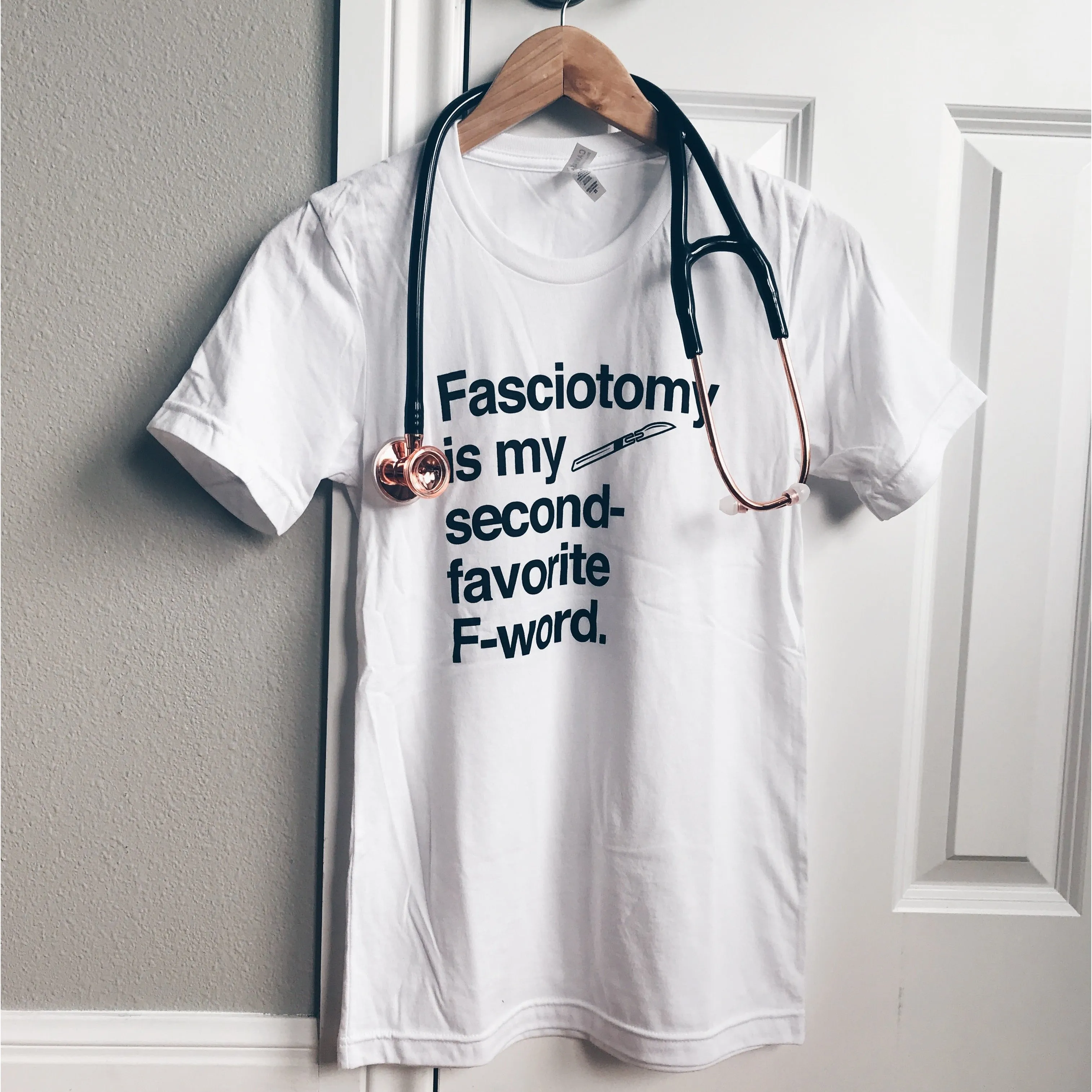 Fasciotomy Is My Favorite F Word Tee - FINAL SALE