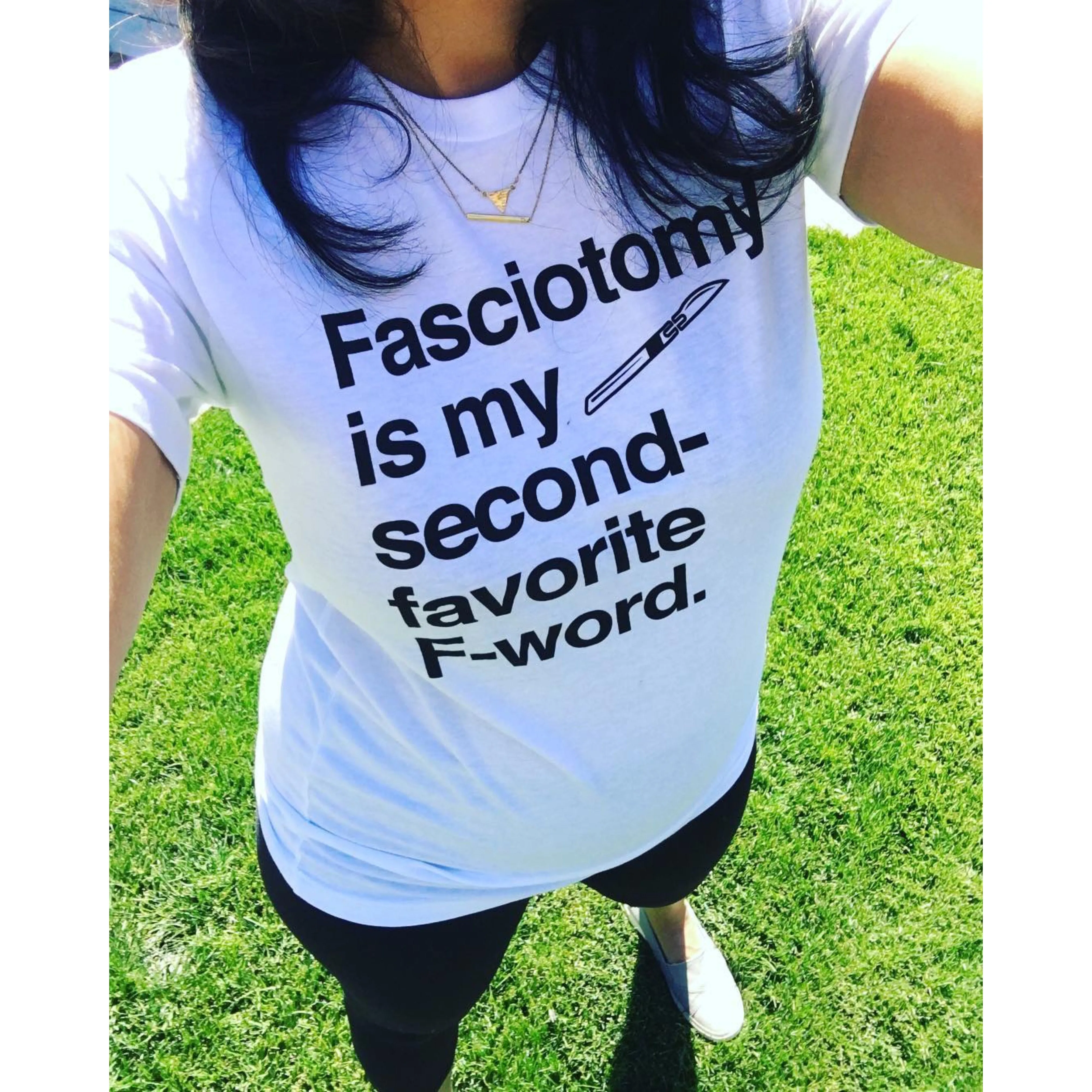 Fasciotomy Is My Favorite F Word Tee - FINAL SALE