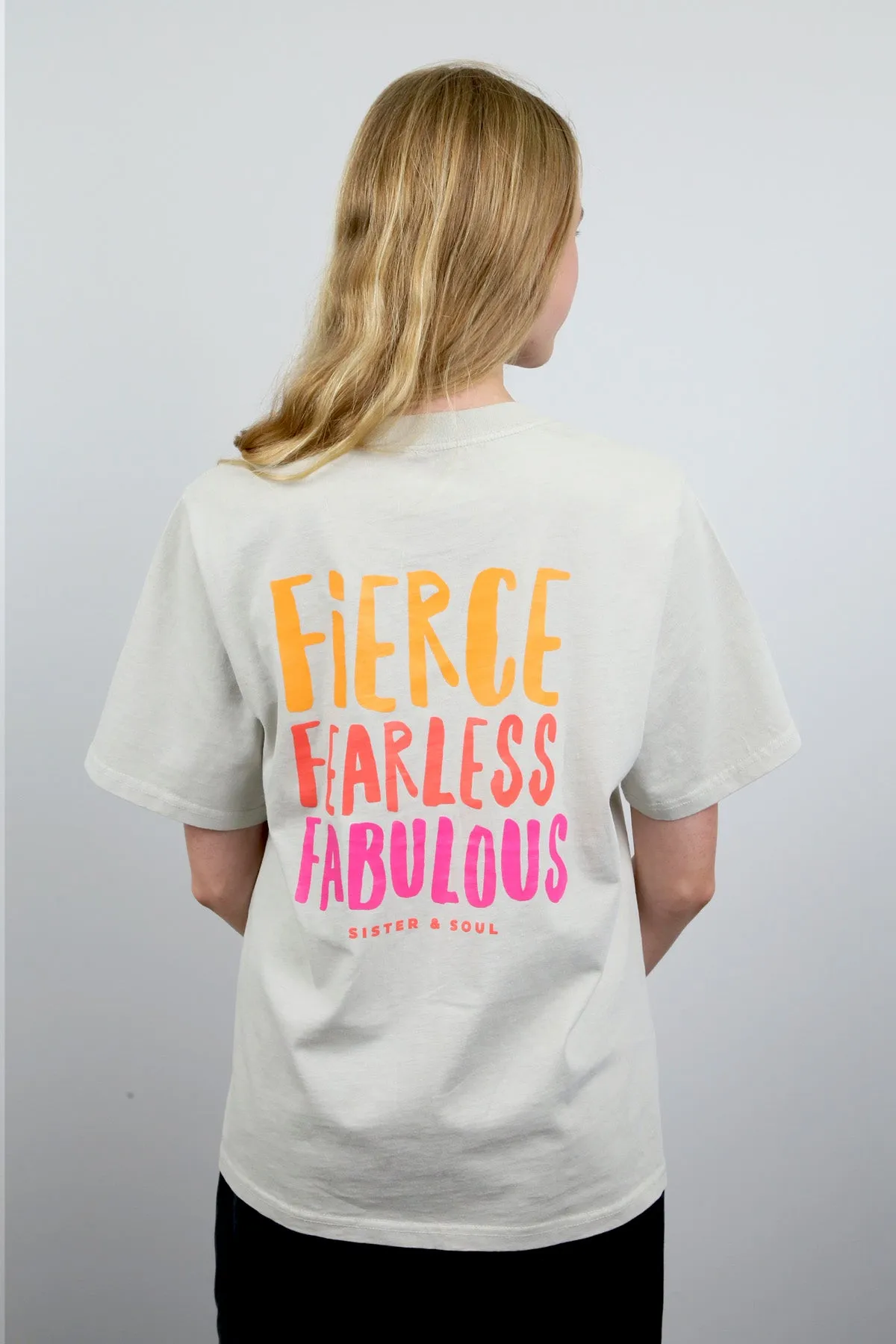 FIERCE FEARLESS FABULOUS - Washed Bone - Heavy Tee