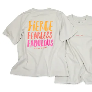 FIERCE FEARLESS FABULOUS - Washed Bone - Heavy Tee